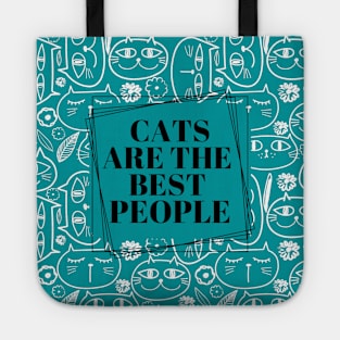 Cats are the best people. Tote