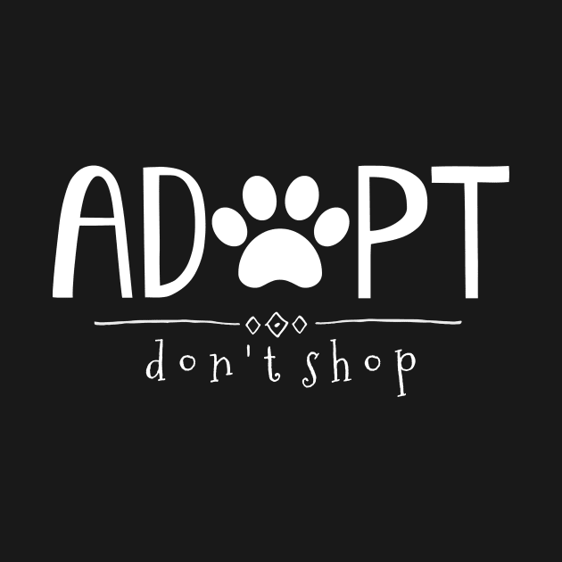 Adopt. Don't Shop. by nyah14