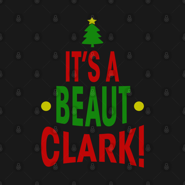 Disover It's A Beaut Clark - Its A Beaut Clark - T-Shirt