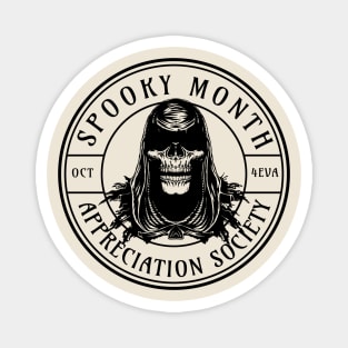 Spooky month appreciantion society Magnet