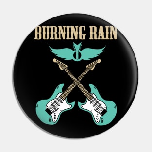 BURNING RAIN BAND Pin