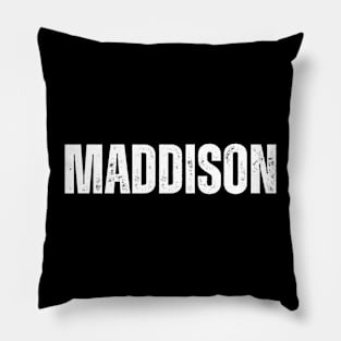 Maddison Name Gift Birthday Holiday Anniversary Pillow