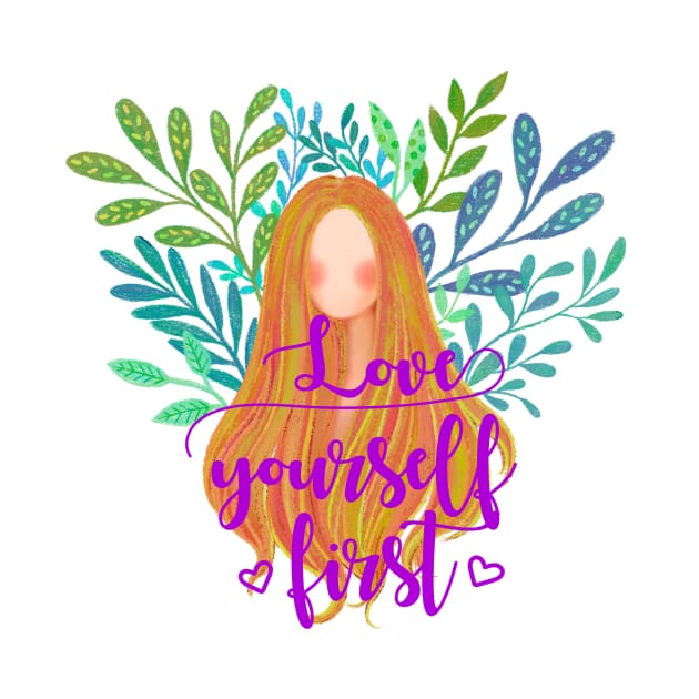 Love yourself first by RosaliaDe