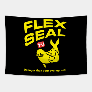 As Seen On TV Flex Seal Stronger Than Your Average Seal Tapestry