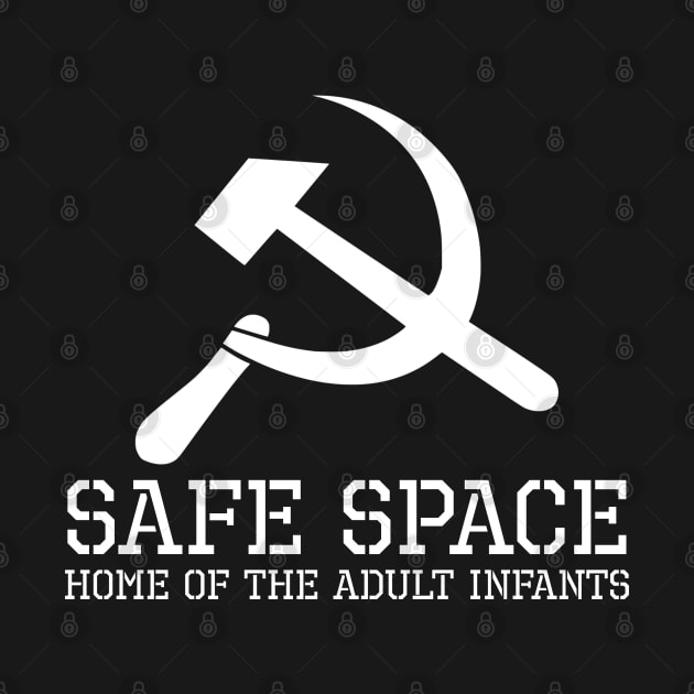 Safe Space Political Anti Communist Baby Socialist SJW by Styr Designs