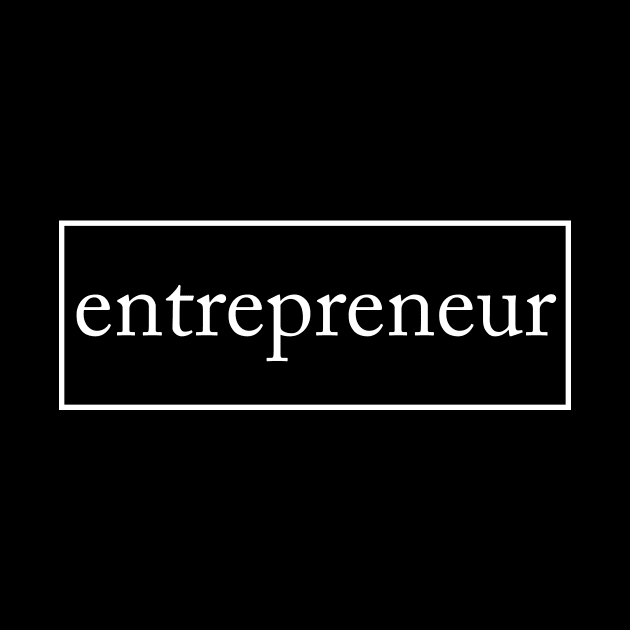 Entrepreneurship by Saytee1