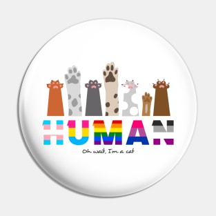 Human Rights, with Cat Paws Pin