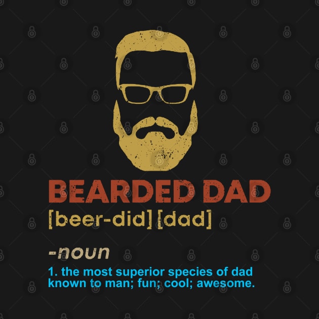 Bearded Dad by NiceTeeBroo