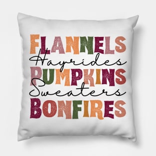 Flannels Pumpkins Hayrides S'mores and Bonfires Pillow