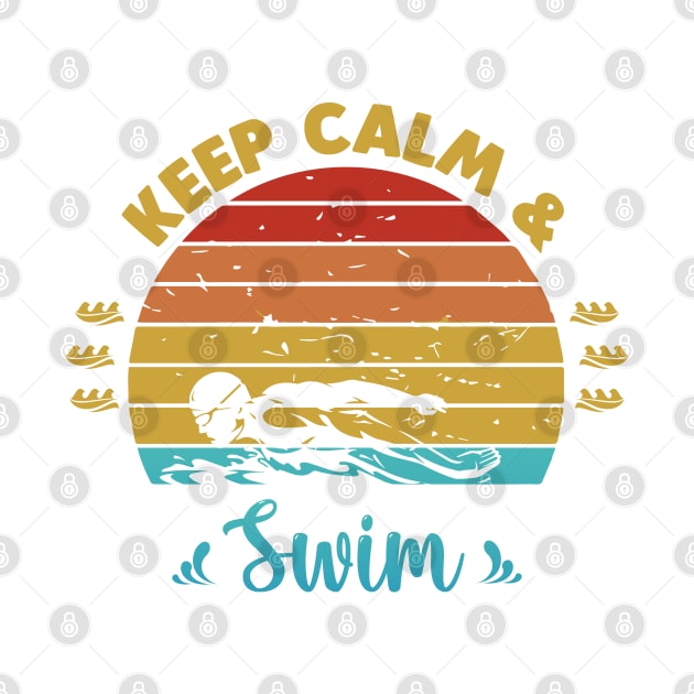 Keep Calm and Swim by Swimarts