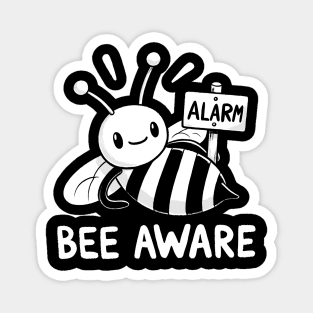 Be aware Bee with Alarm sign Magnet