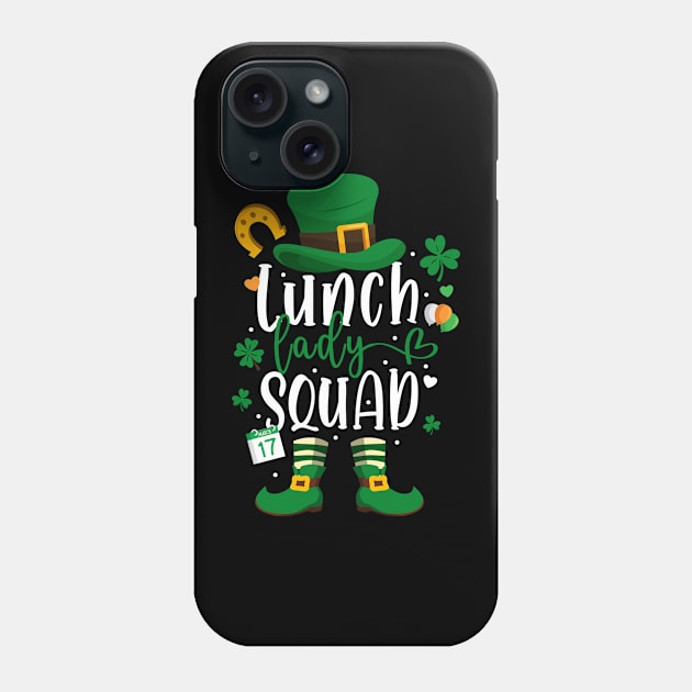 Lunch Lady Squad Happy St Patrick's Day Leprechaun Gifts Phone Case by dounjdesigner