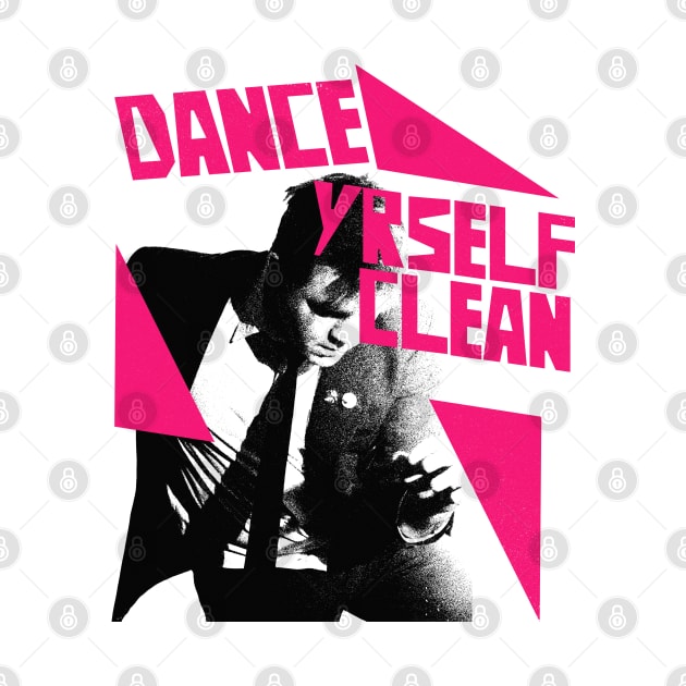 -- Dance Yrself Clean -- by unknown_pleasures