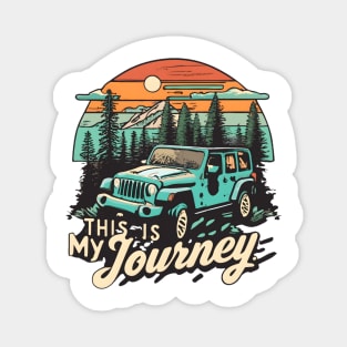 This is my journey Magnet
