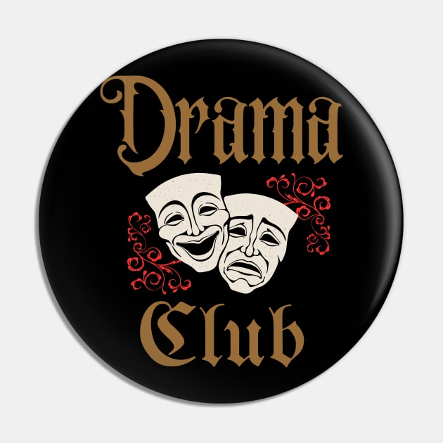 Drama Club Pin by CafeConCawfee