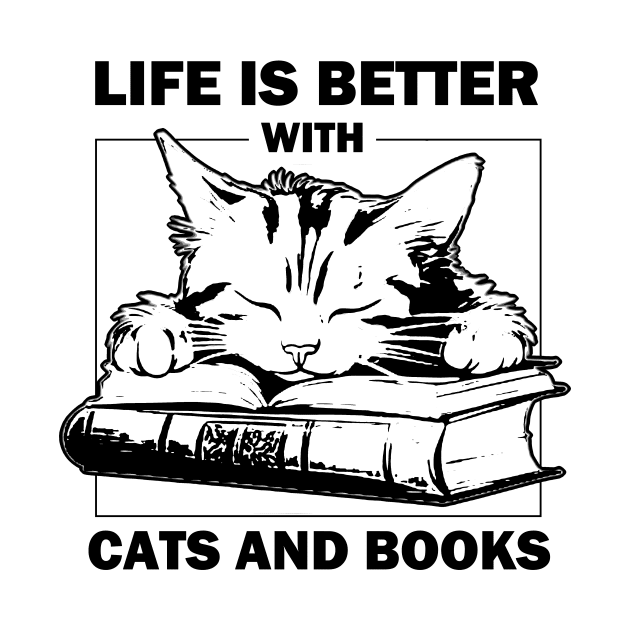 Life Is Better With Cats And Books by AbundanceSeed