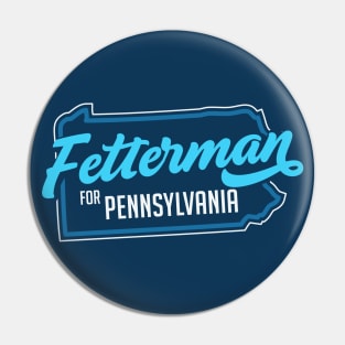 Fetterman for Pennsylvania // PA Senate Race Pin