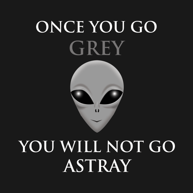 Once You Go Grey, You Will Not Go Astray by Wickedcartoons