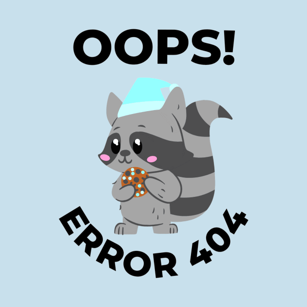 Oops error 404 raccoon - Computer by LukjanovArt