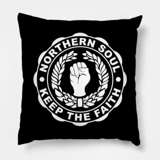 Northern soul keep the faith Pillow