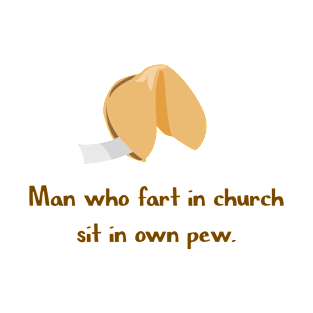 Fart in church T-Shirt