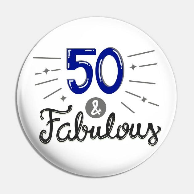 Fifty and Fabulous Pin by KsuAnn