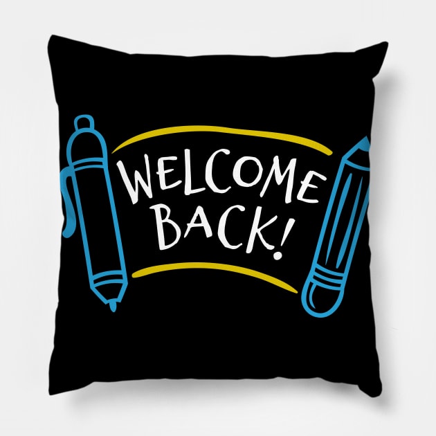 welcome back to school Pillow by designdaking