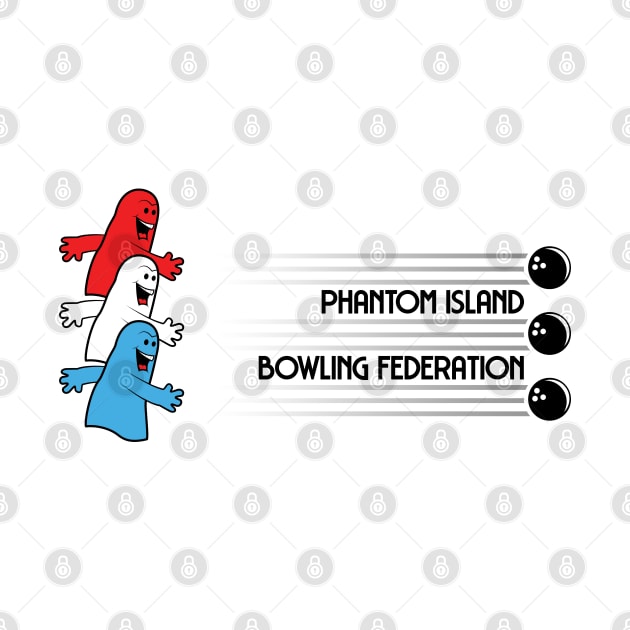 Phantom Island Bowling Federation by batfan