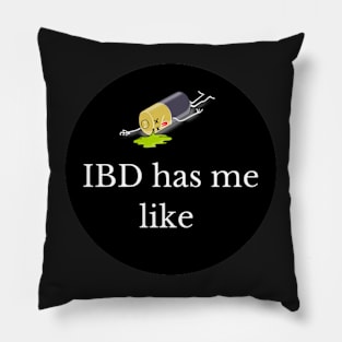 IBD has me like Merchandise Pillow