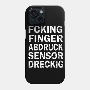 Fcking Fingerabdrucksenso dreckig lustiger Spruch Phone Case