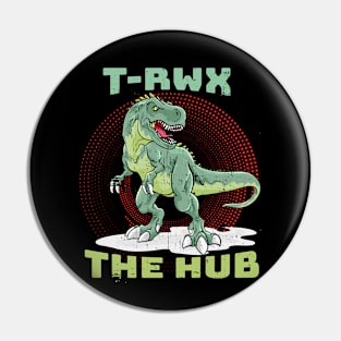 T-Rwx the Hub Pin