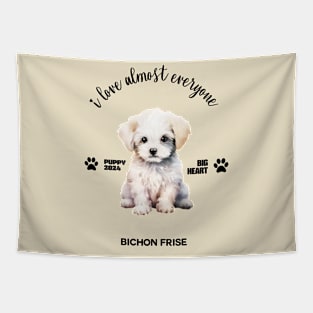 Bichon Frise  i love almost everyone Tapestry