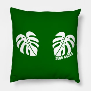 Send nodes plant lovers Pillow