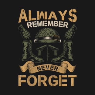 Always Remember Never Forget T-Shirt