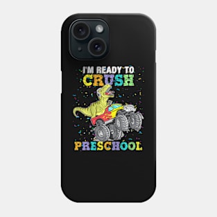 Kids To Crush Pre K  Truck Dinosaur T Rex Phone Case