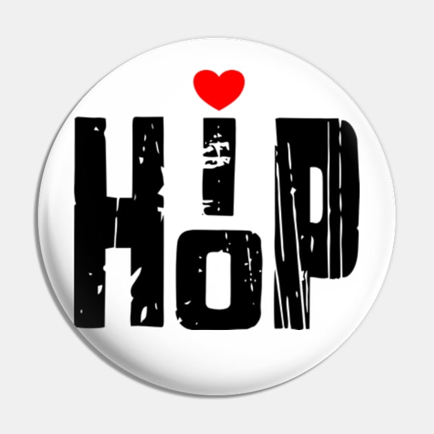 We Love Hip Hop Pin by Worldengine