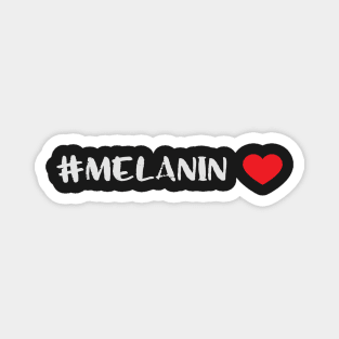 #Melanin Love Black Pride Magnet