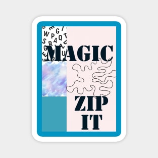 Zip it Magic Magnet