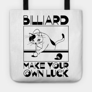 Billiard-Make your own luck Tote