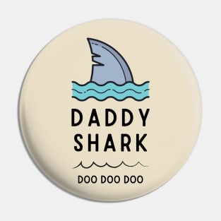 Daddy Shark Pin