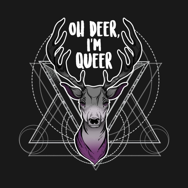 Asexual Oh Deer I'm Queer by Psitta