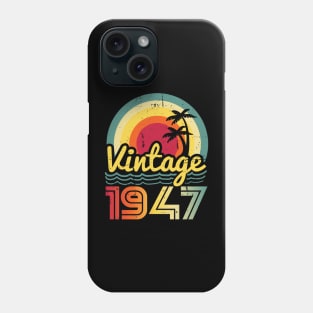 Vintage 1947 Made in 1947 76th birthday 76 years old Gift Phone Case