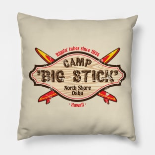 Camp 'Big Stick' - North Shore, Oahu Pillow