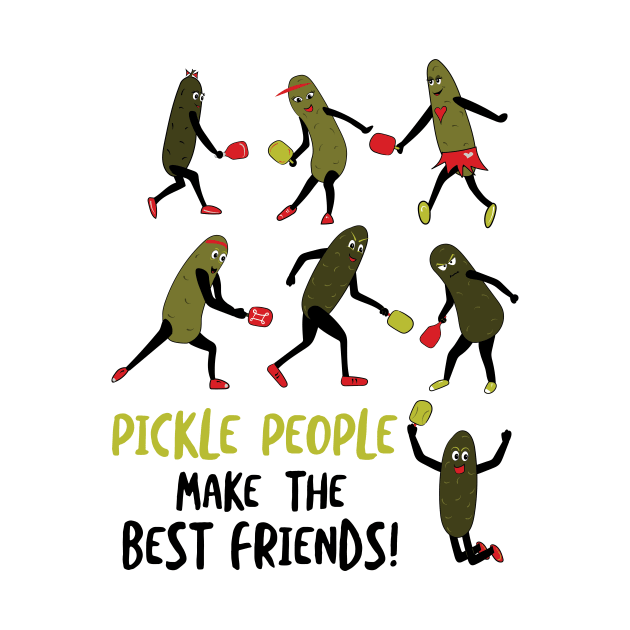 Pickle People Make the Best Friends by whyitsme