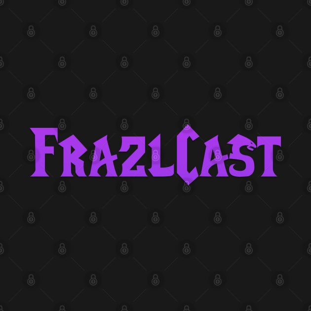 FrazlCast by Crossed Wires