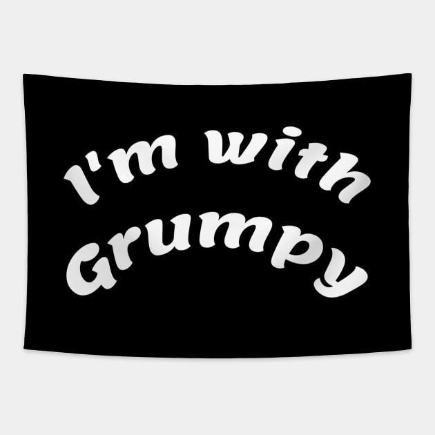 I'm with Grumpy Tapestry by Comic Dzyns