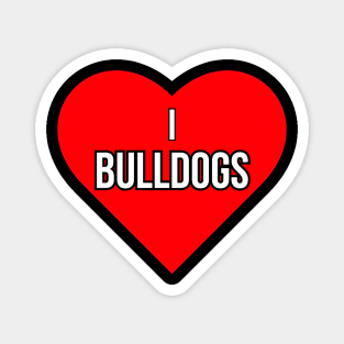 I love Bulldogs Magnet
