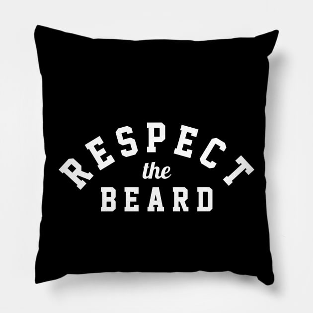 Respect the Beard Pillow by EagleAvalaunche