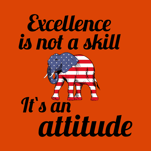 Excellence is not a skill by Amestyle international