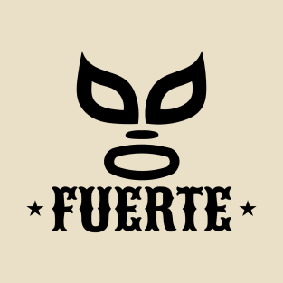 Fuerte T-Shirt